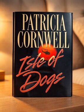 Isle of Dogs by Patricia Cornwell Hardcover  - Book 3 of 3 Andy Brazil